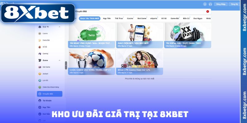 Kho ưu đãi giá trị tại 8XBET