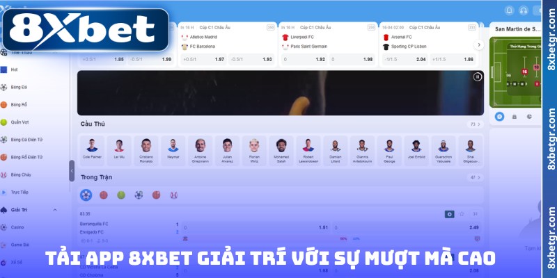 Tải app 8XBET giải trí với sự mượt mà cao