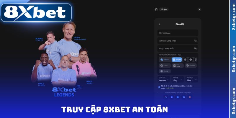 Truy cập 8XBET an toàn